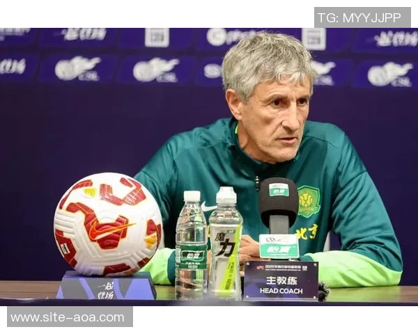 国安10月7日集训新帅未定塞蒂恩或将缺席带队任务